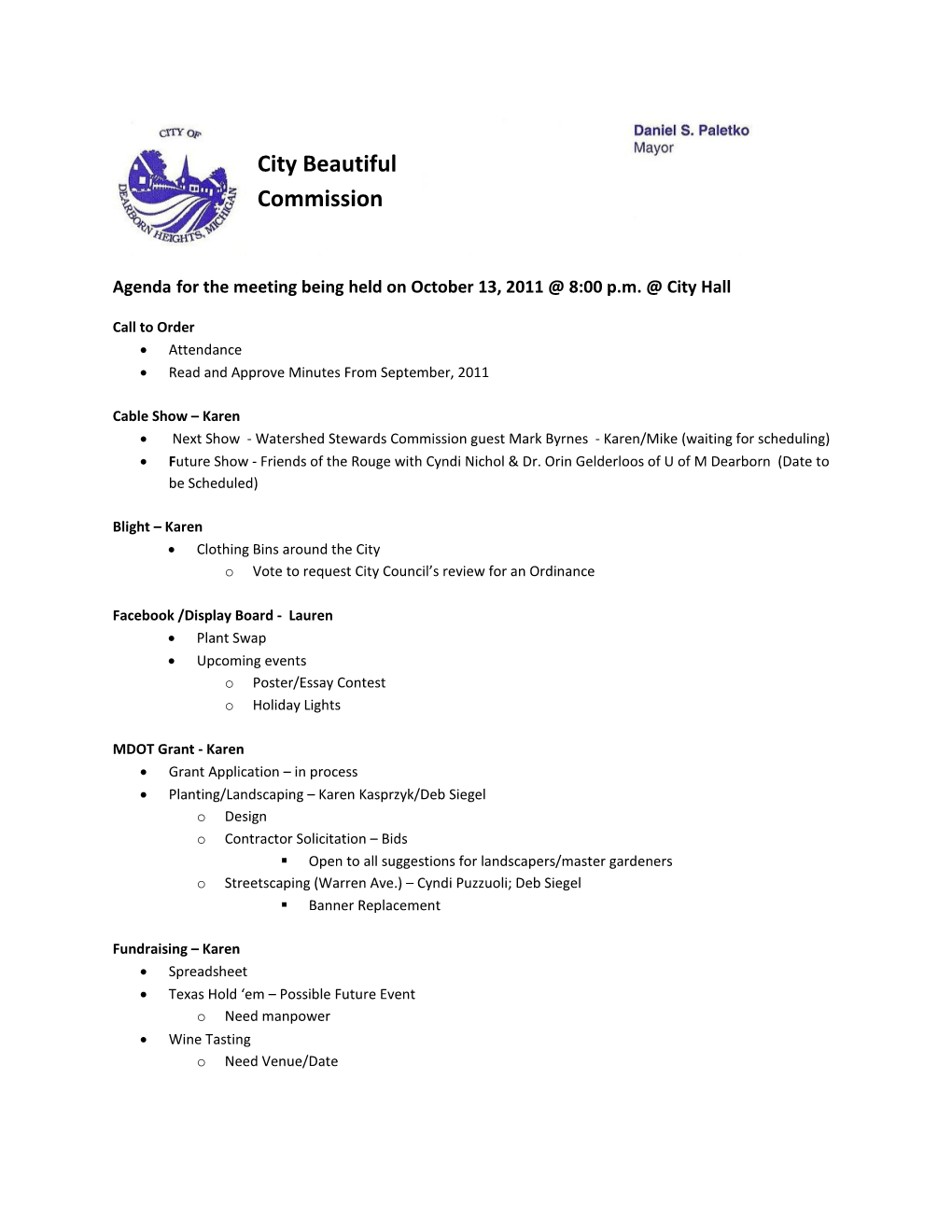Agenda for the Meeting Being Held on October 13, 2011 8:00 P.M. City Hall