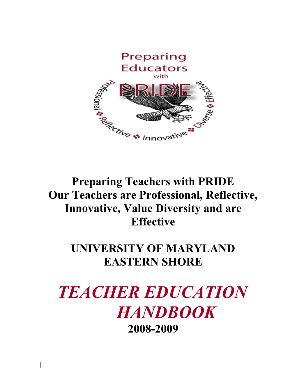 Preparing Teachers with PRIDE