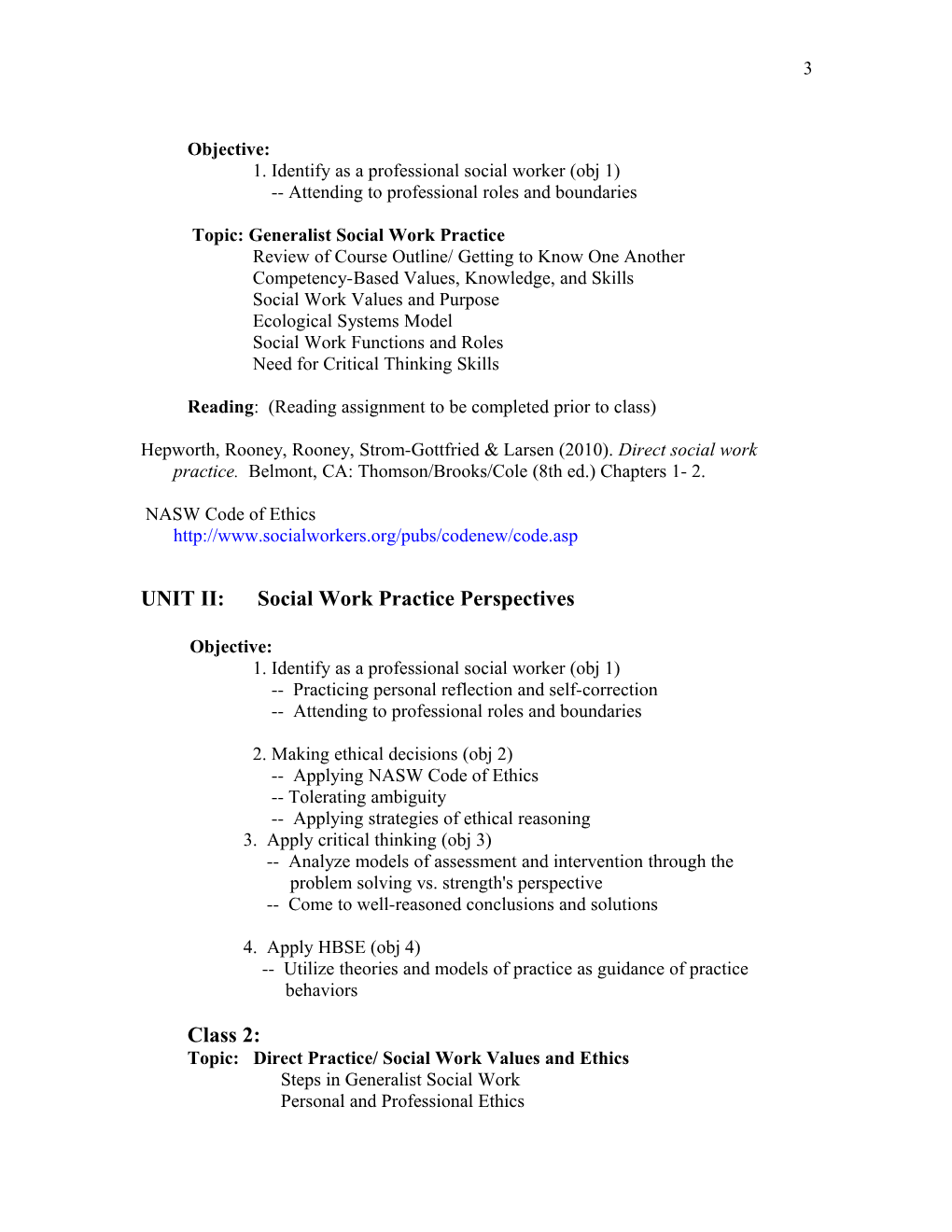 SOWK 7301 Foundations Of Social Work Practice I Syllabus Fall 2013 Rosalie Otters