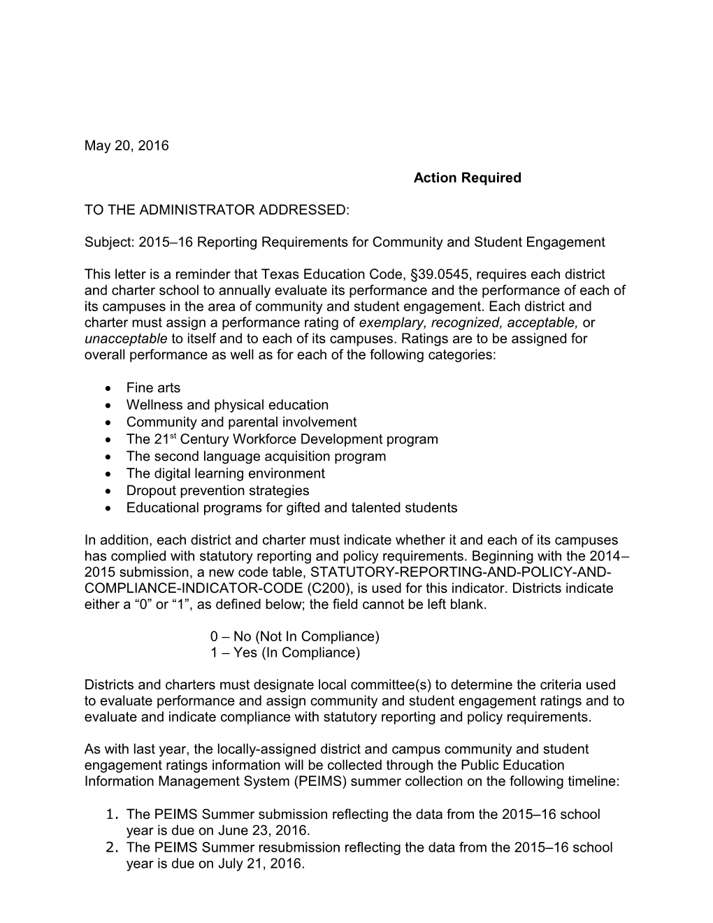Subject: 2015 16 Reporting Requirements for Community and Student Engagement
