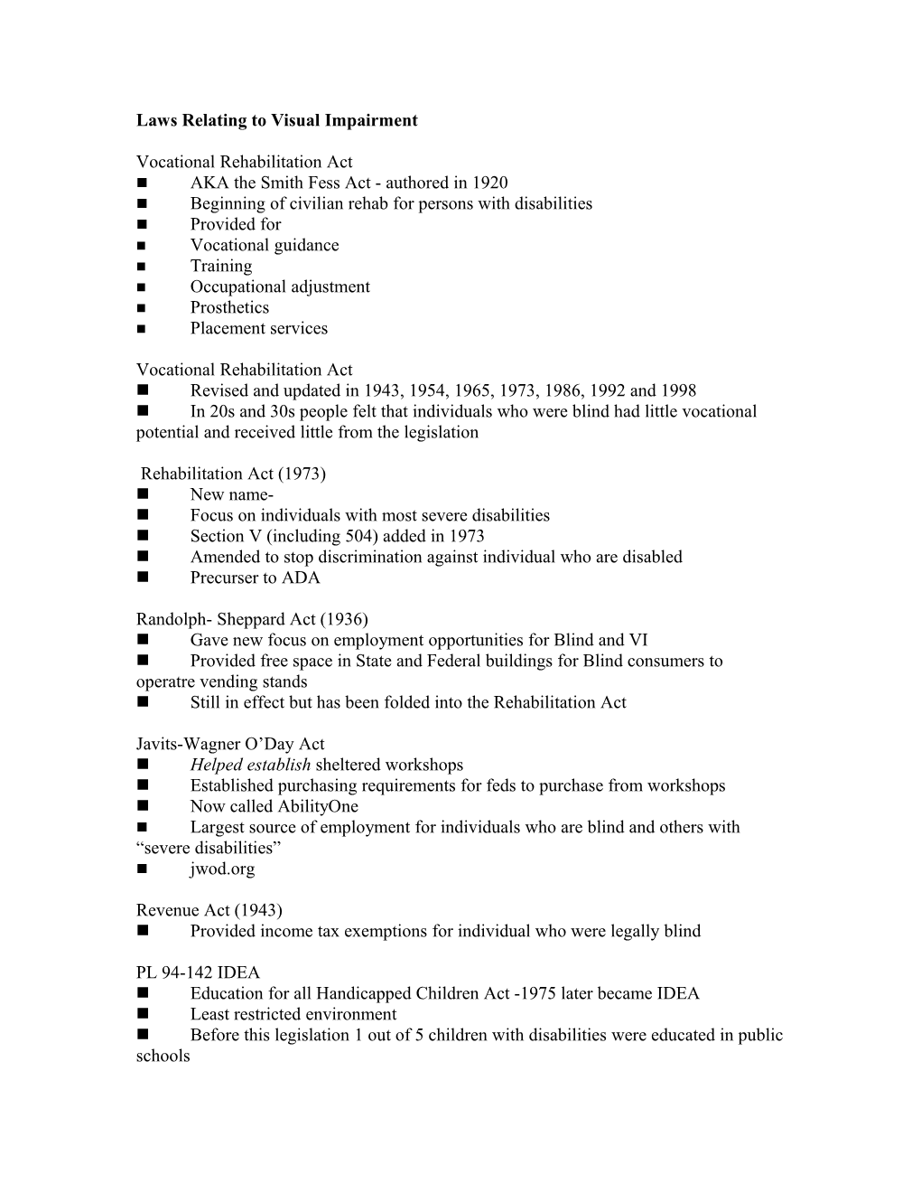 Laws Relating to Visual Impairment