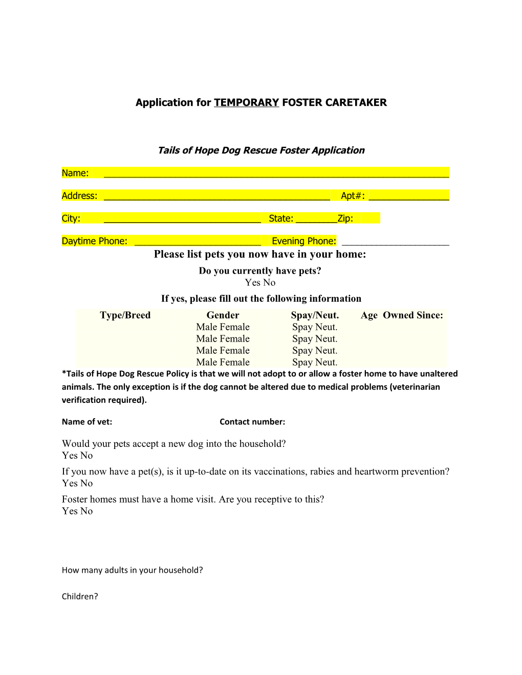 Application for TEMPORARY FOSTER CARETAKER