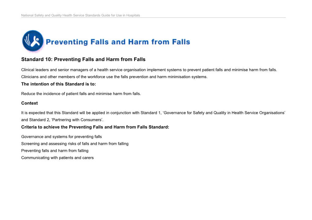Standard 10: Preventing Falls and Harm from Falls