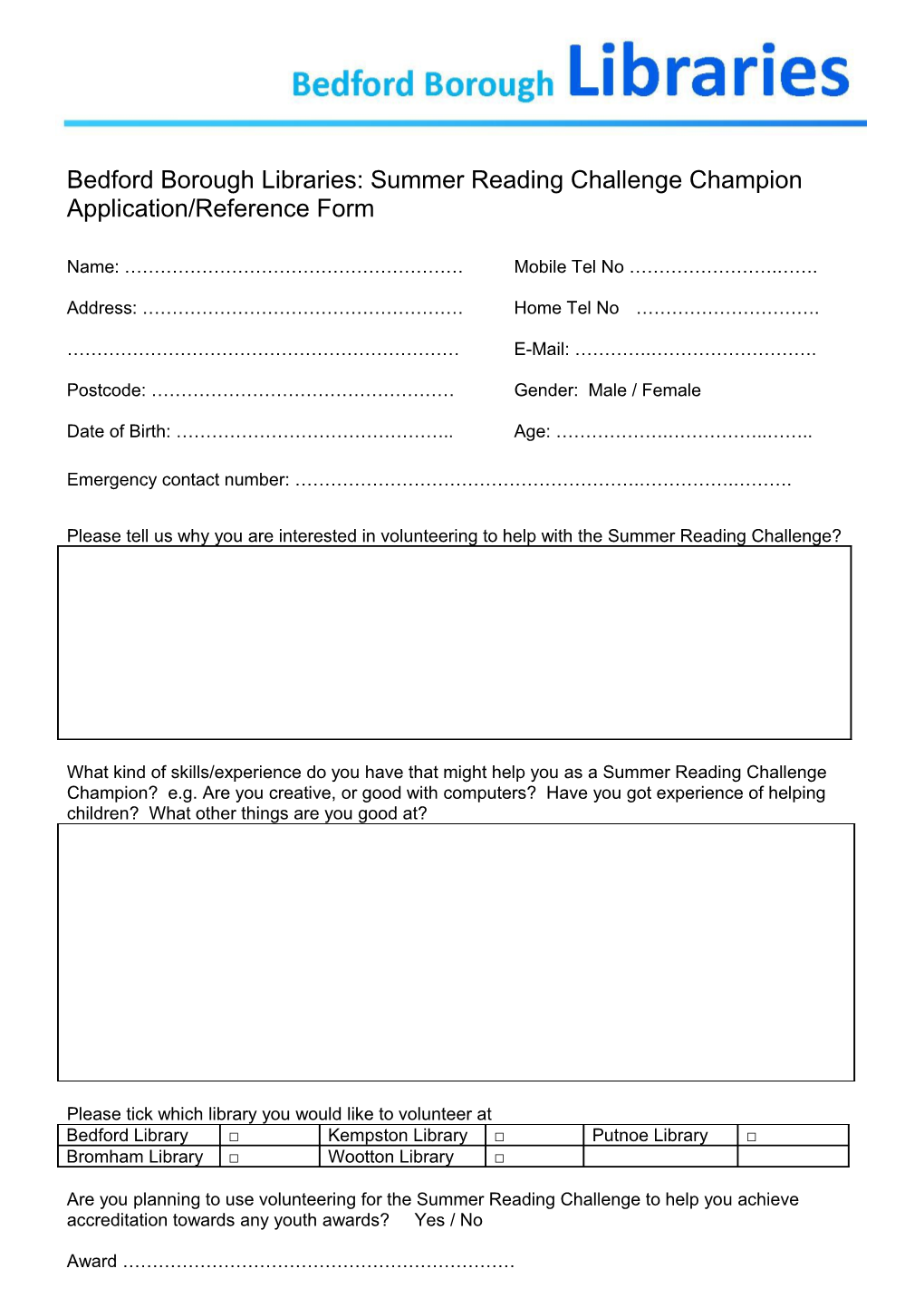 Summer Reading Challenge Volunteer Application Form
