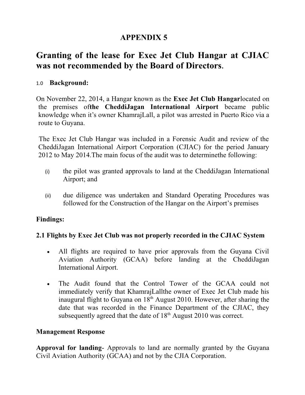 Granting of the Lease for Exec Jet Club Hangar at CJIAC Was Not Recommended by the Board