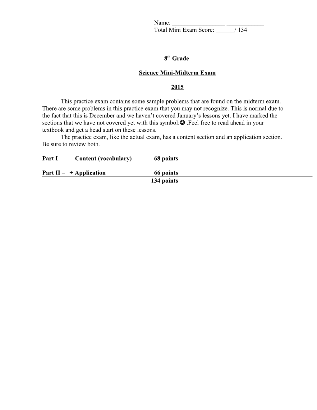 Miniature Midterm Science Exam#1