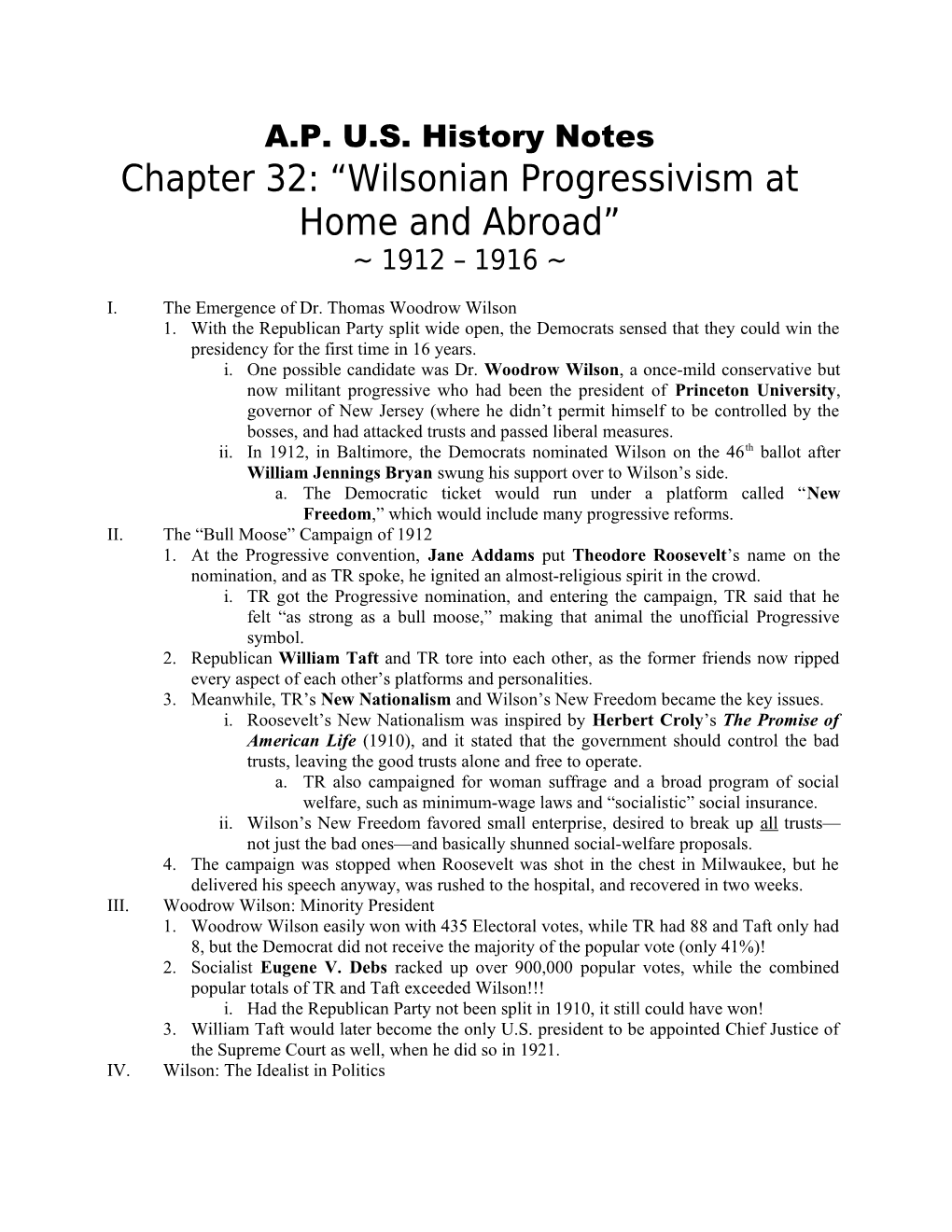 Chapter 32: Wilsonian Progressivism at Home and Abroad