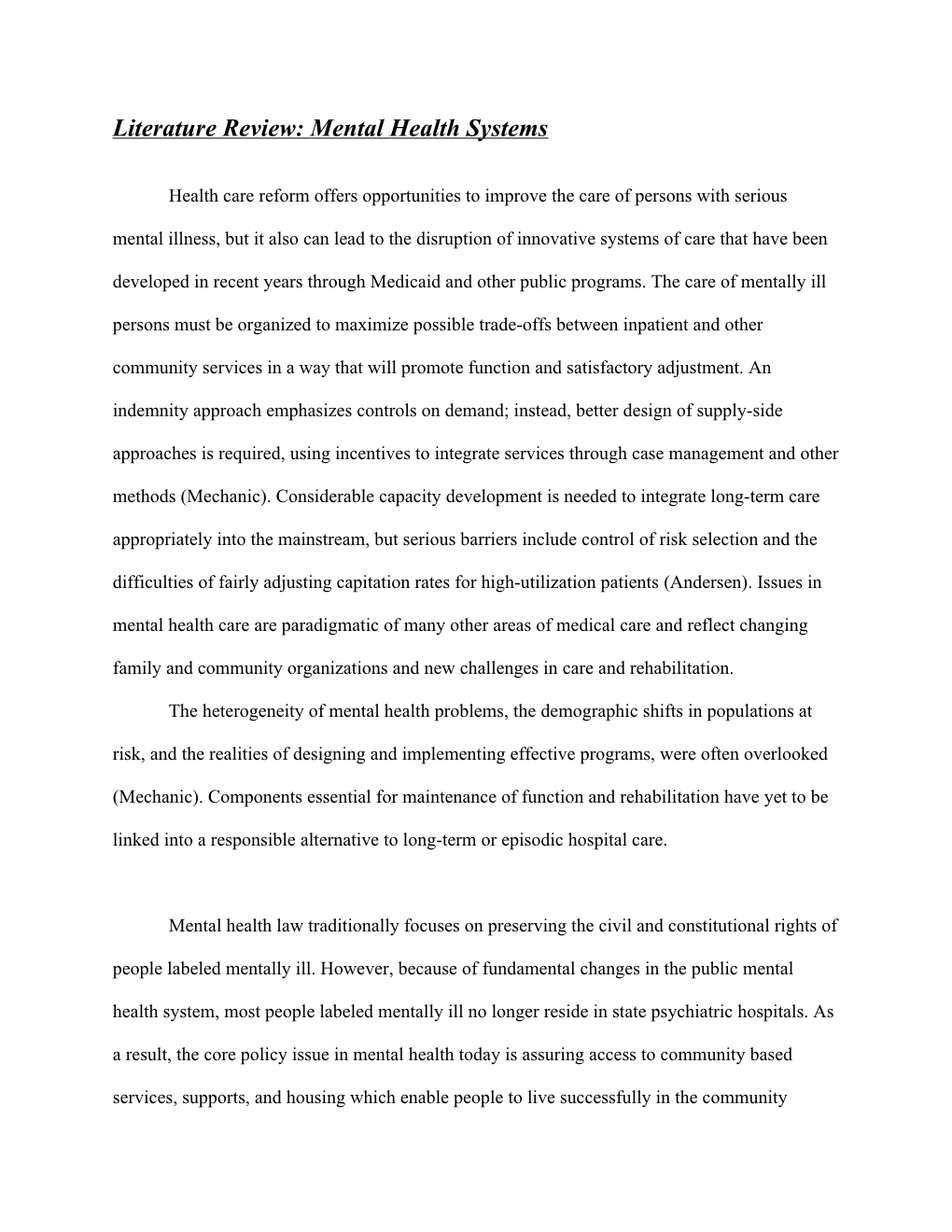 Correcting Misconceptions In Mental Health Policy: Strategies For Improved Care Of The Seriously Mentally Ill