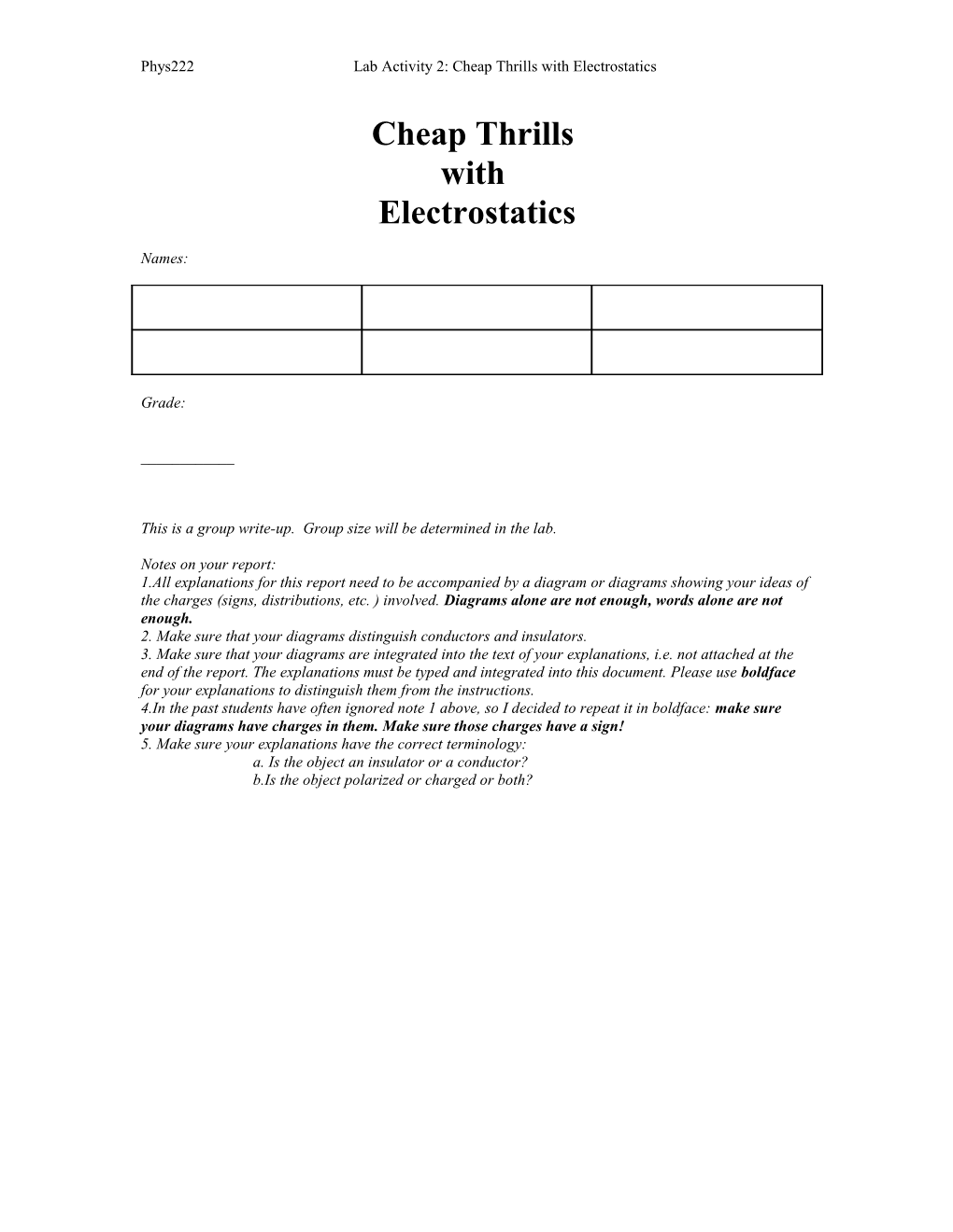 Phys222lab Activity 2: Cheap Thrills with Electrostatics