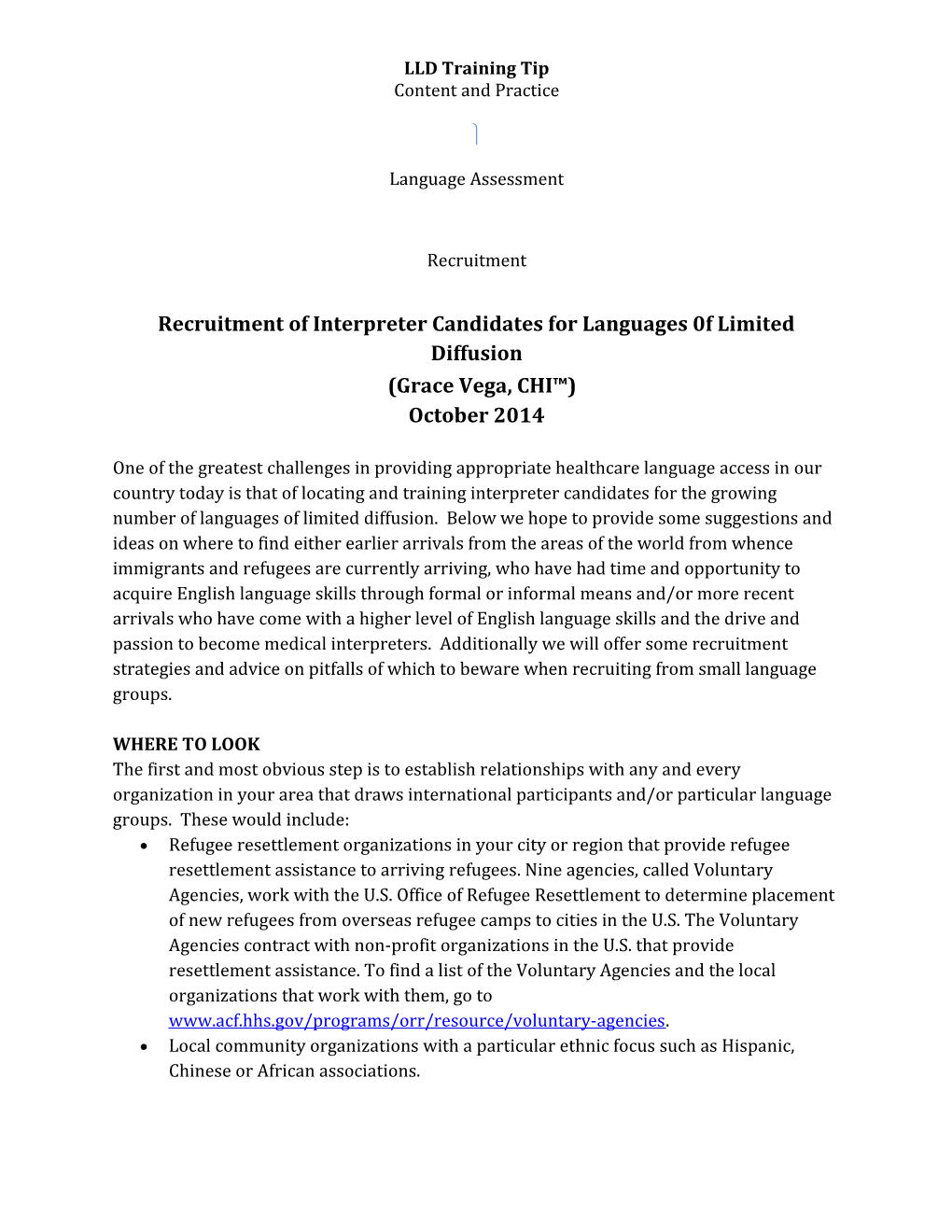 Recruitment of Interpreter Candidates for Languages 0F Limited Diffusion