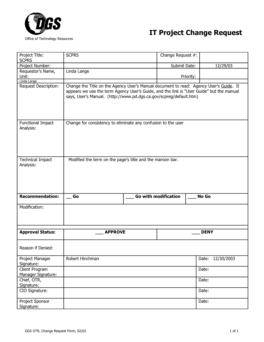 DGS OTR, Change Request Form, 02/02 1 of 1