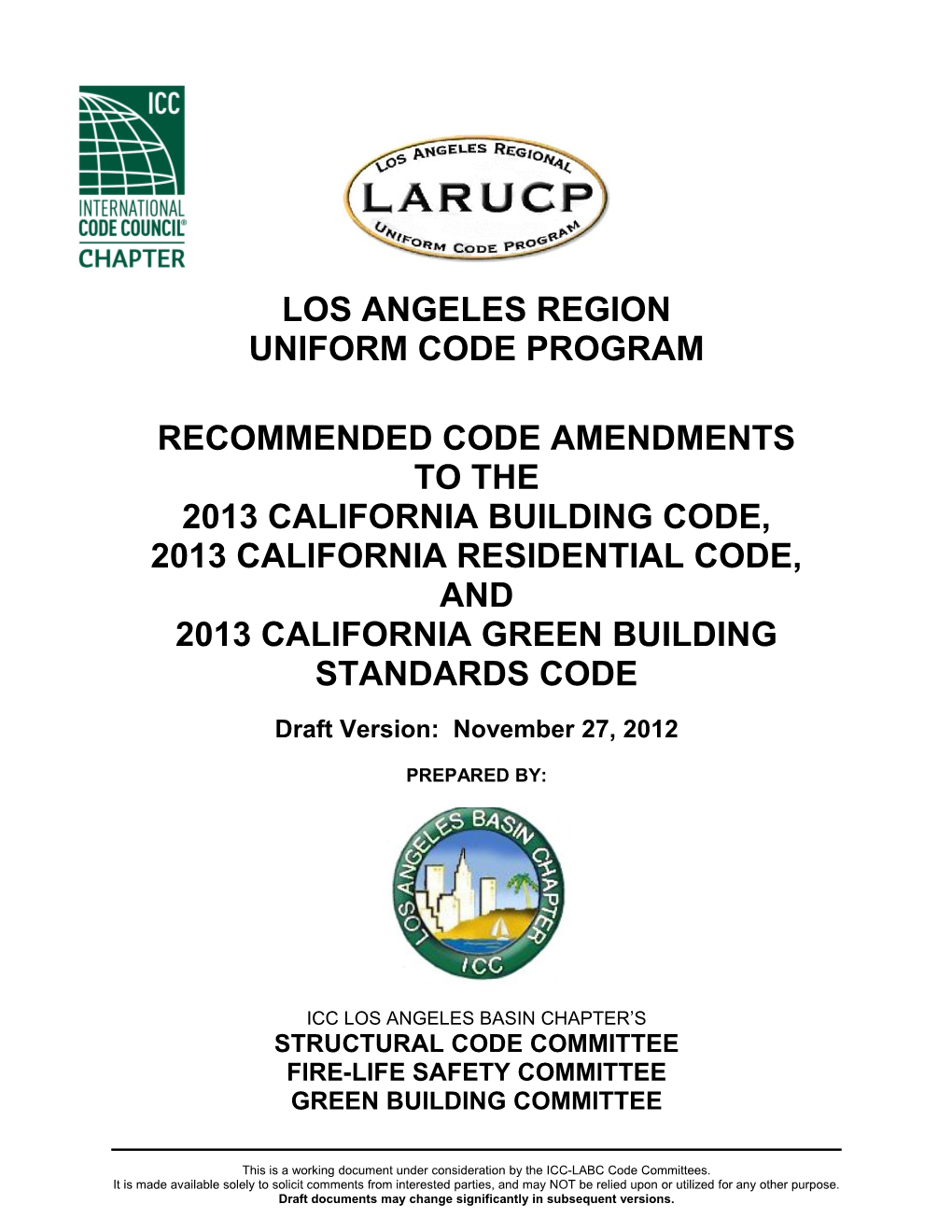 Los Angeles Region Uniform Code Program (Larucp)