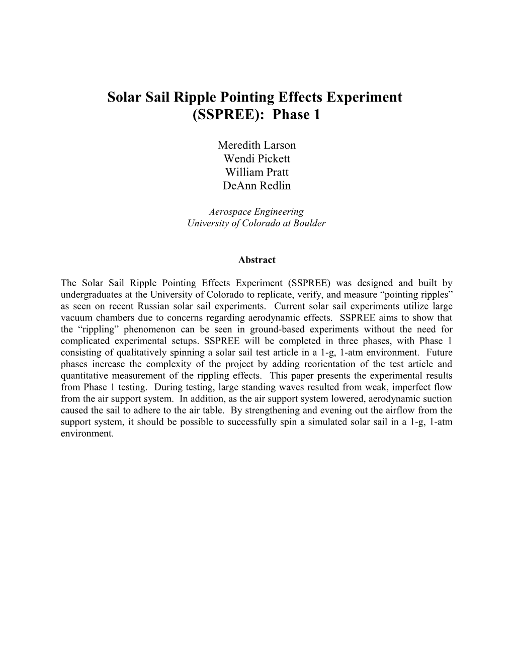 Solar Sail Ripple Pointing Effects Experiment (SSPREE)