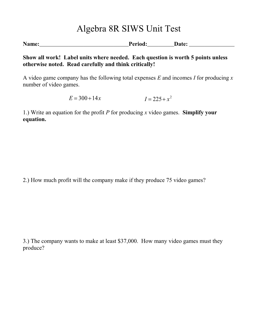 Algebra 8 SIWS Unit Test