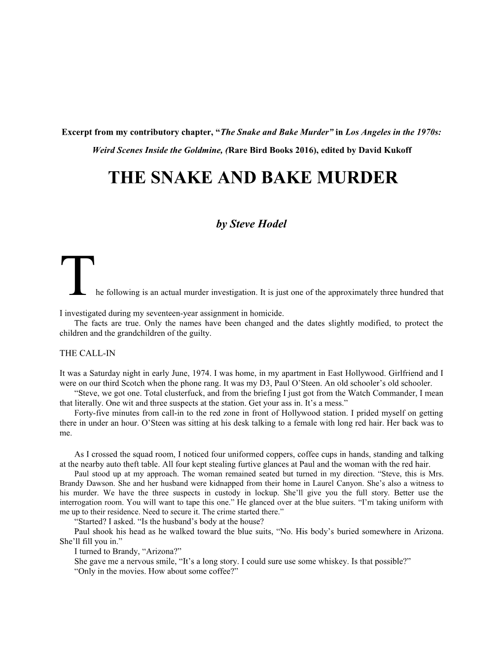 Excerpt from My Contributory Chapter, the Snake and Bake Murder in Los Angeles in The