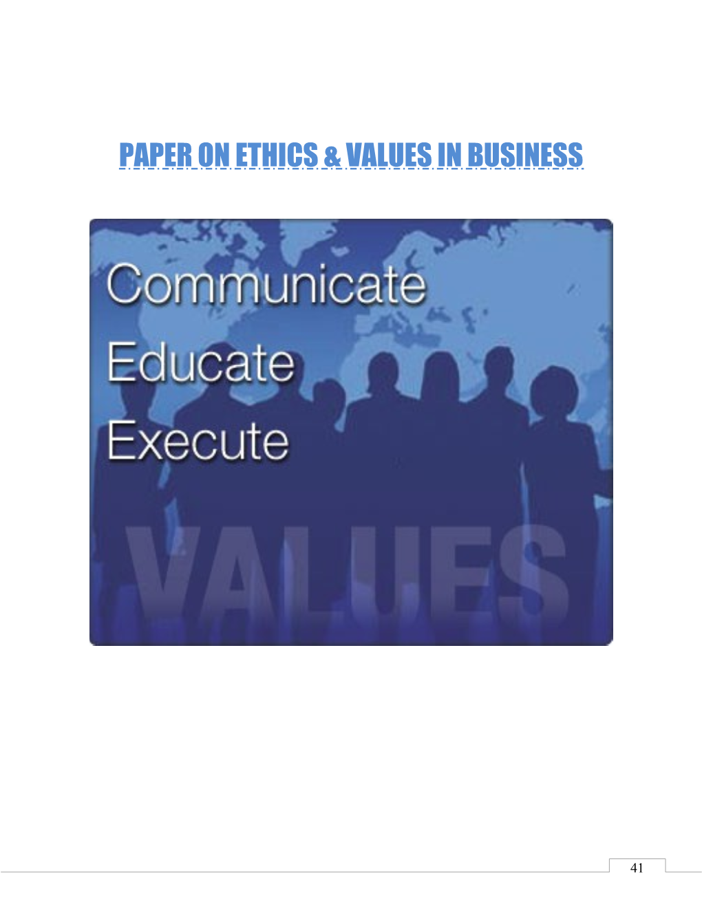 Paper on Ethics & Values in Business