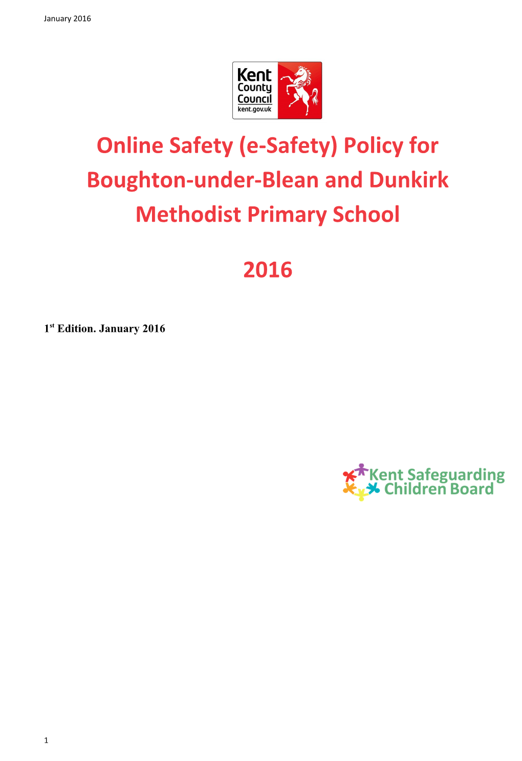 Online Safety (E-Safety) Policy for Boughton-Under-Blean and Dunkirk Methodist Primary School
