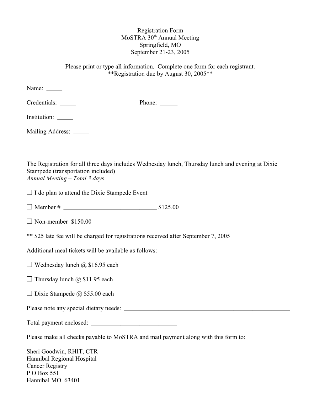 Please Print Or Type All Information. Complete One Form for Each Registrant