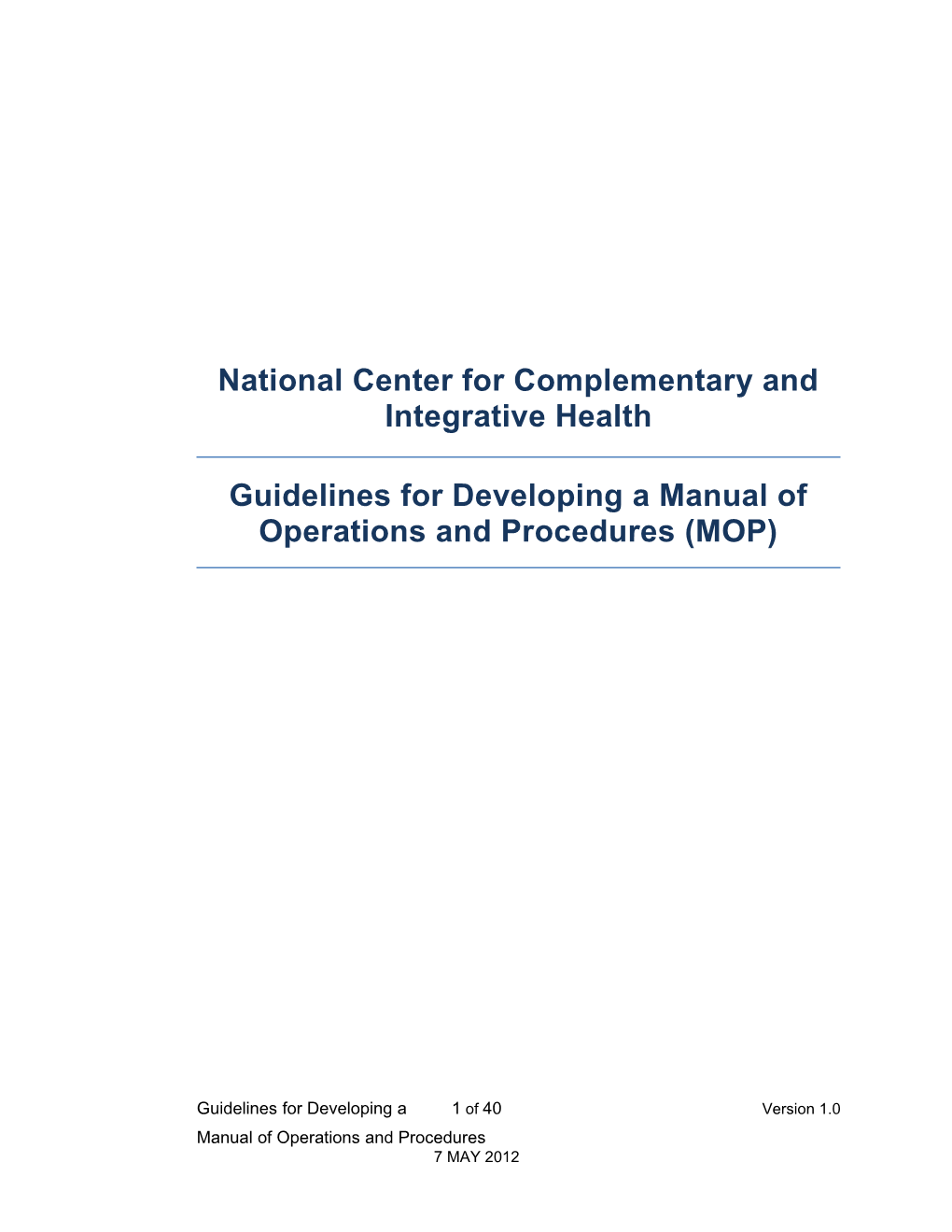 Guidelines For Developing A Manual Of Operations And Procedures (MOP)