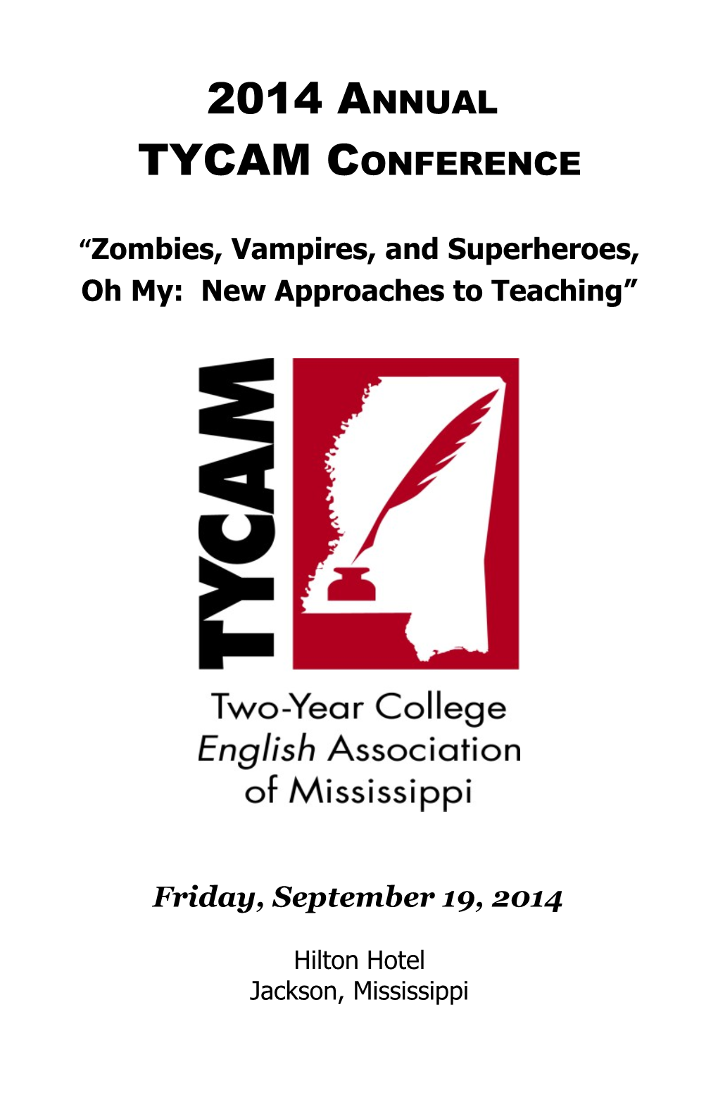 Zombies, Vampires, and Superheroes, Oh My: New Approaches to Teaching