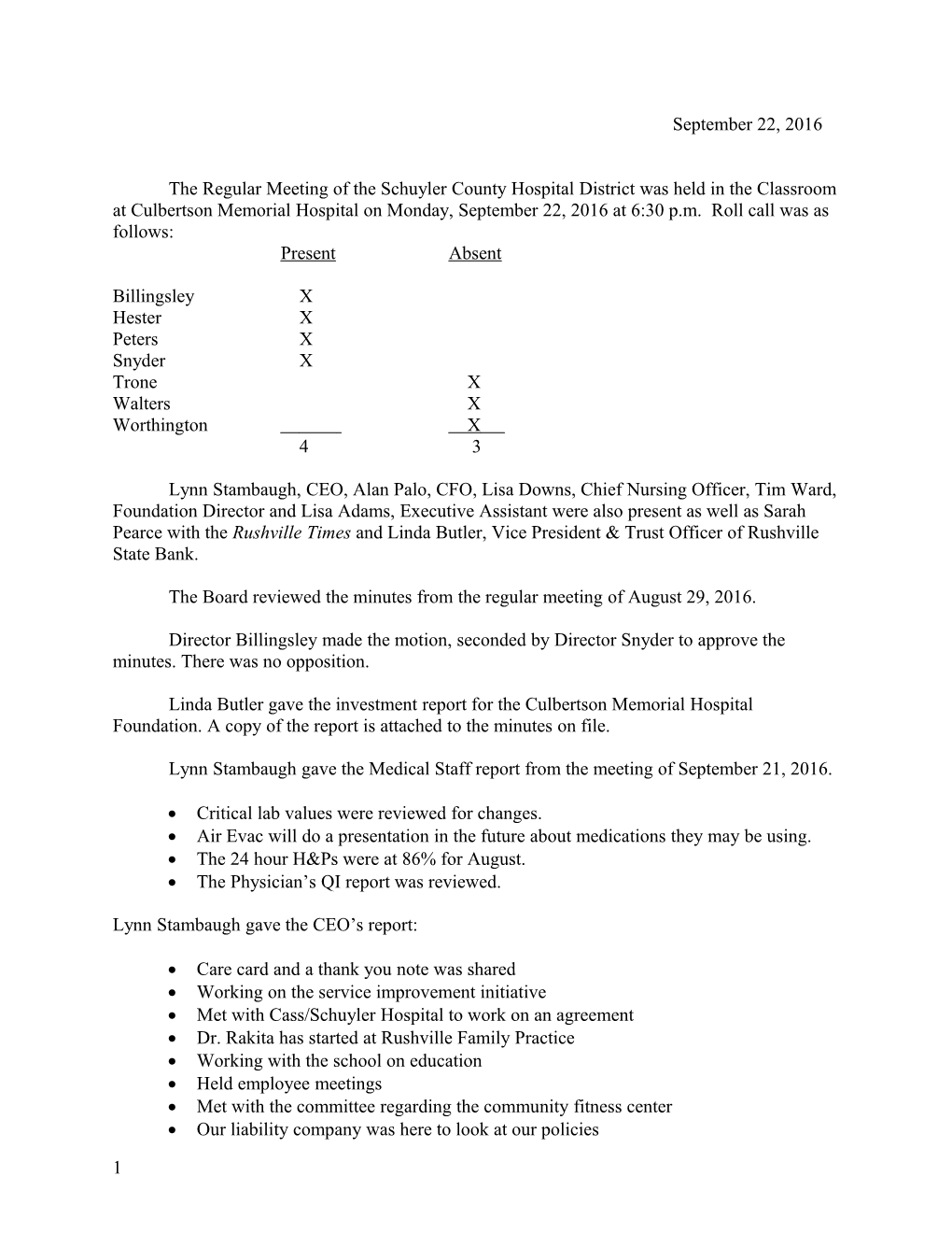 The Board Reviewed the Minutes from the Regular Meeting Ofaugust 29, 2016