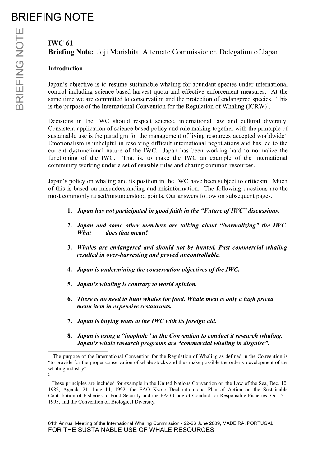 Briefing Note: Joji Morishita, Alternate Commissioner, Delegation of Japan