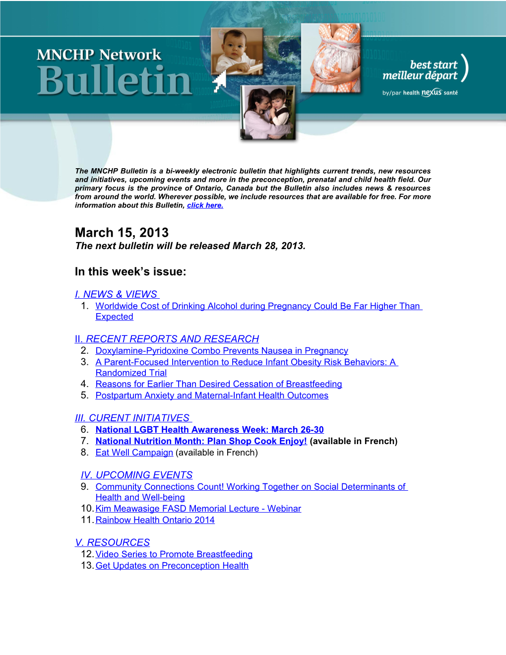 The Next Bulletin Will Be Released March 28, 2013
