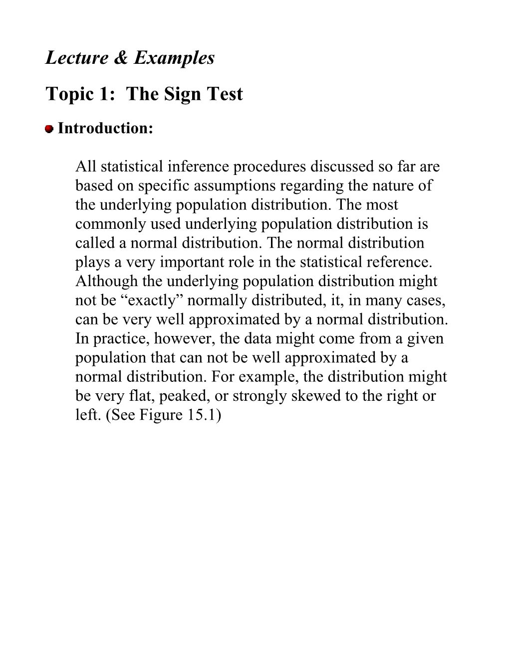 Topic 1: the Sign Test