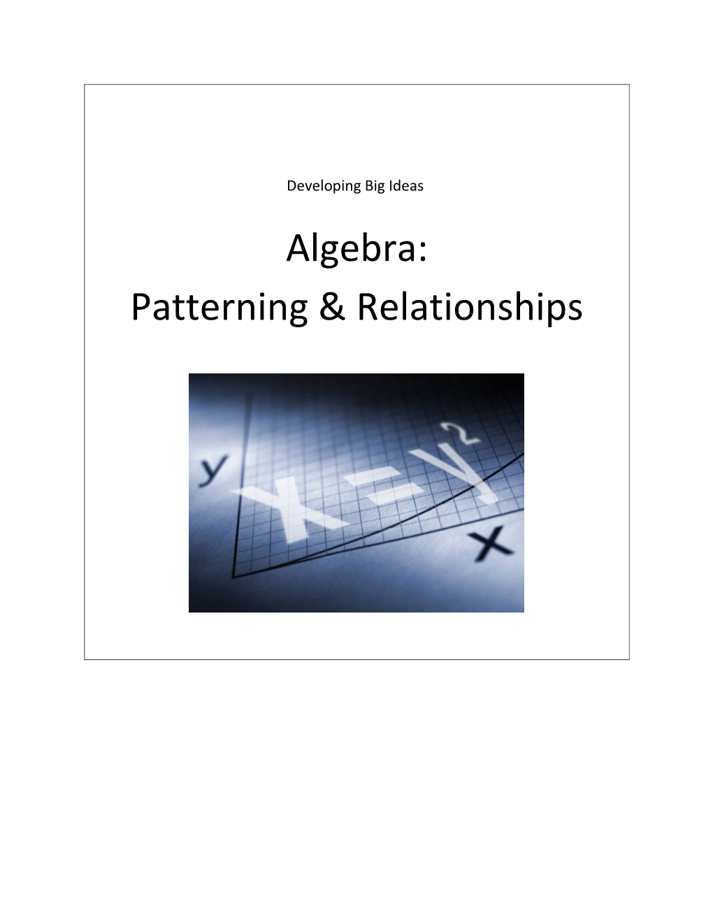 Algebra (Patterning & Relationships)Assessment