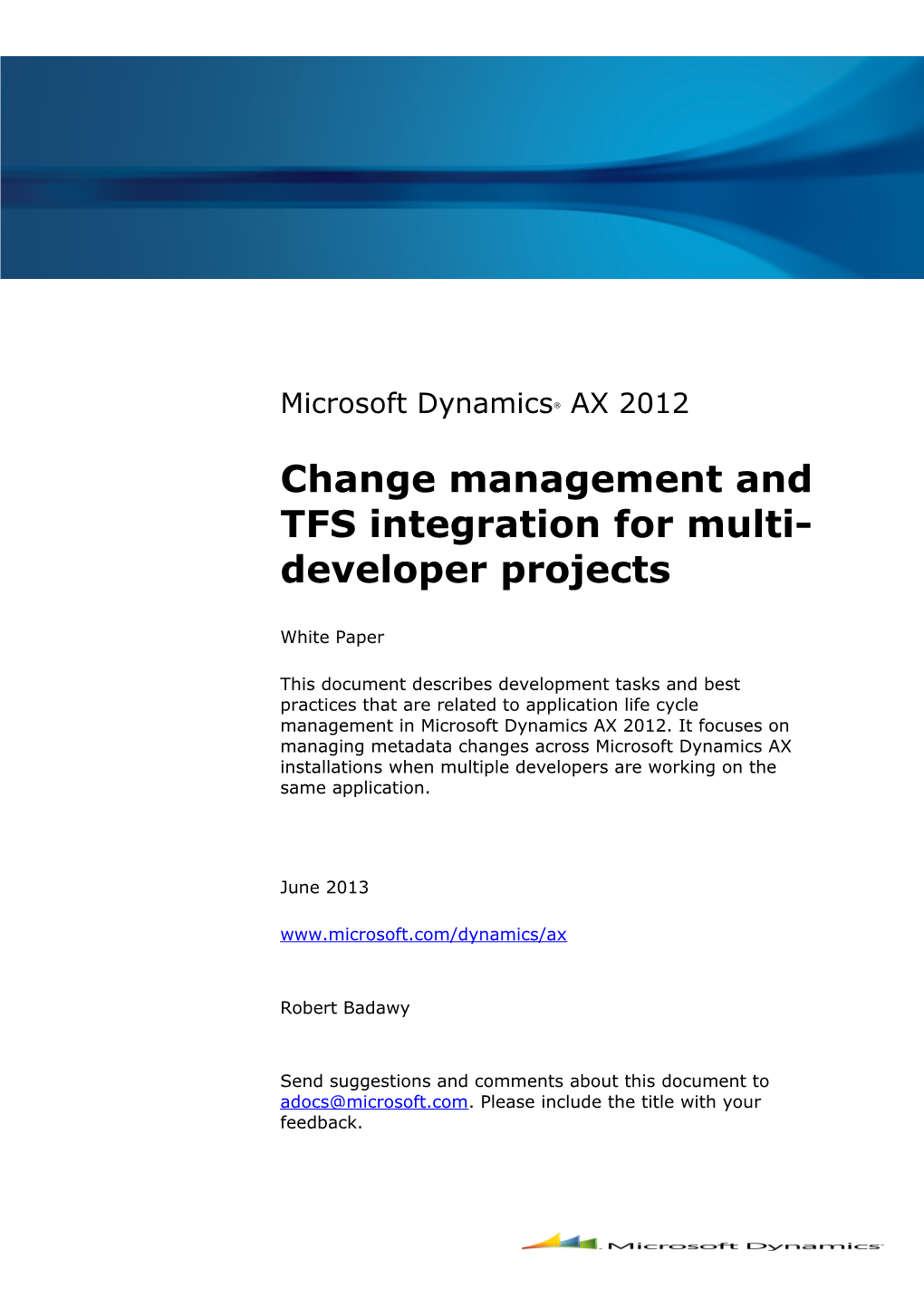 Change Management And TFS Integration For Multi-Developer Projects