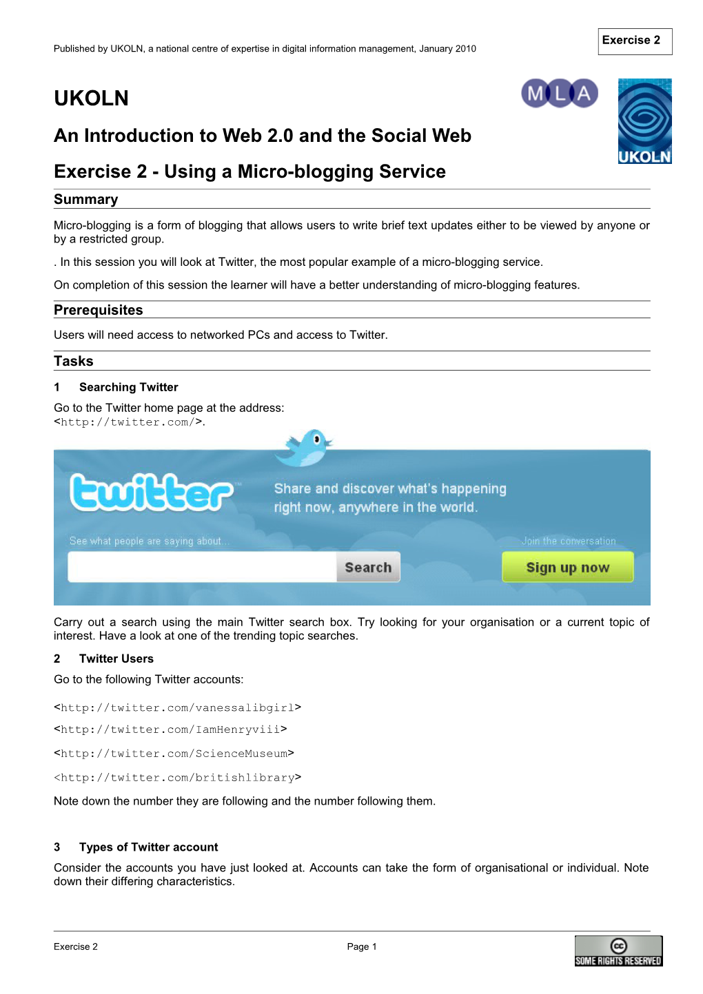 Exercise 2 - Using a Microblogging Service