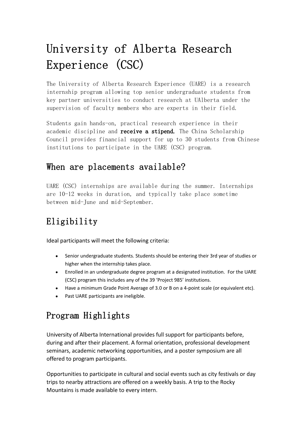 University of Alberta Research Experience (CSC)