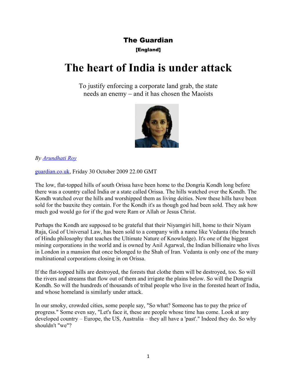 The Heart of India Is Under Attack