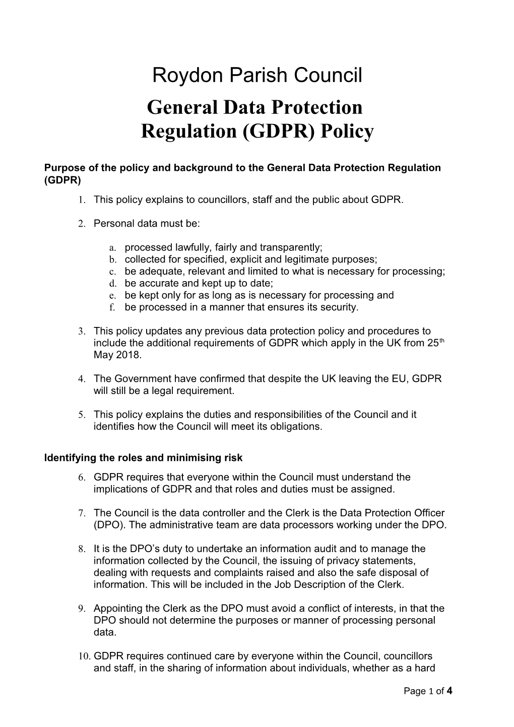 Purpose of the Policy and Background to the General Data Protection Regulation (GDPR)