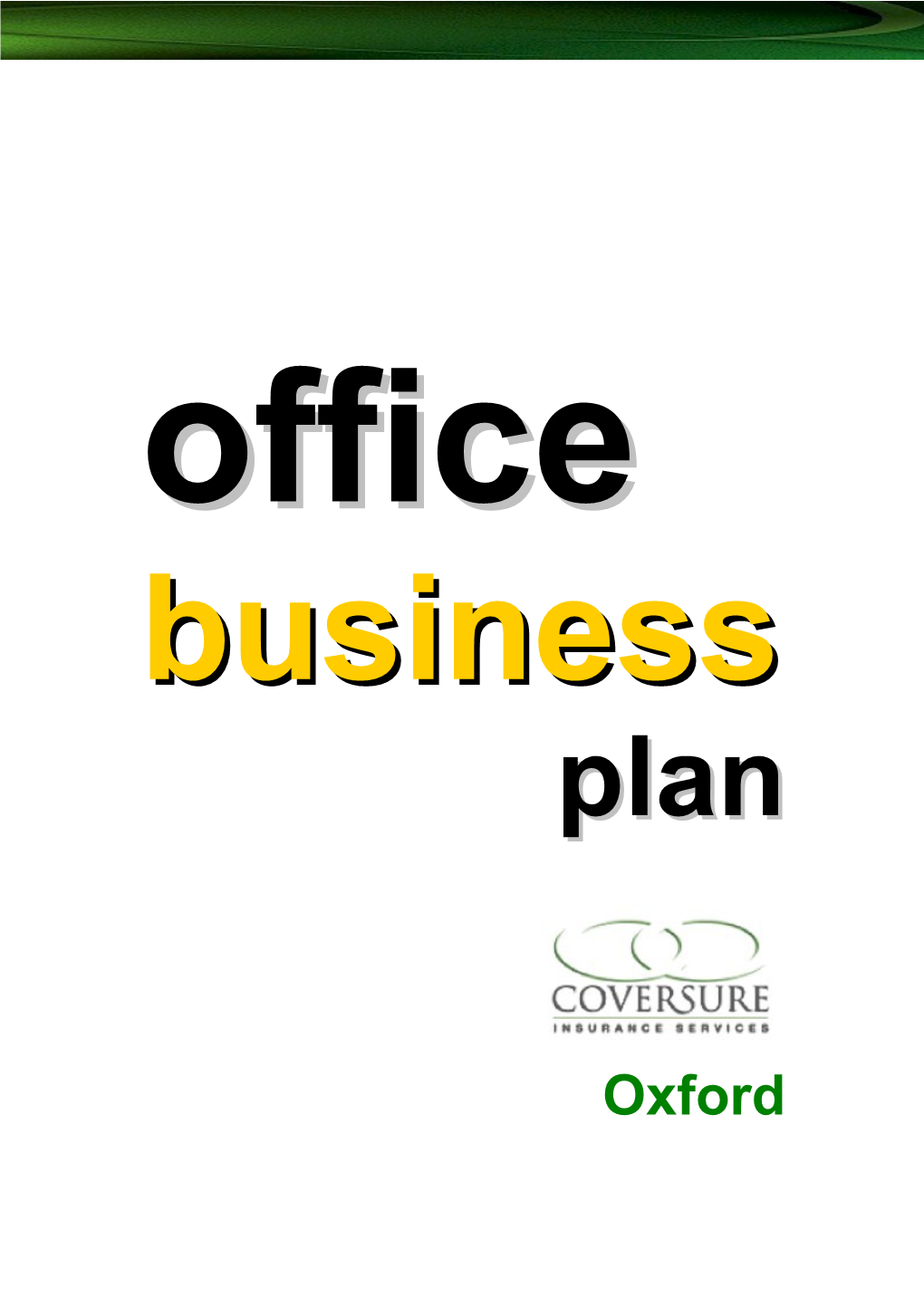 Coversure Branch Business Plan