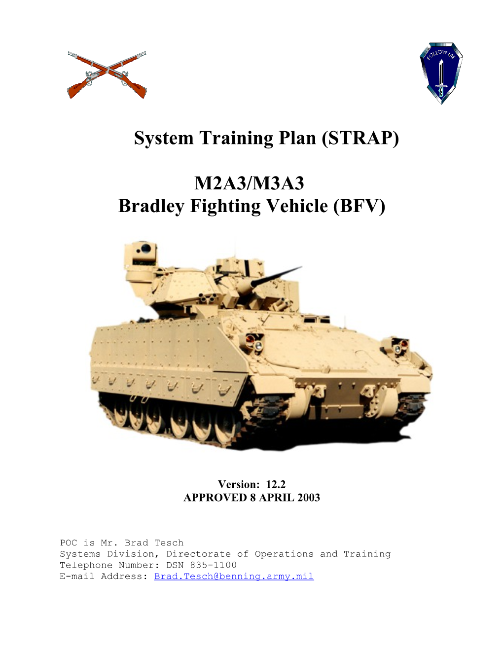 Bradley Fighting Vehicle (BFV)