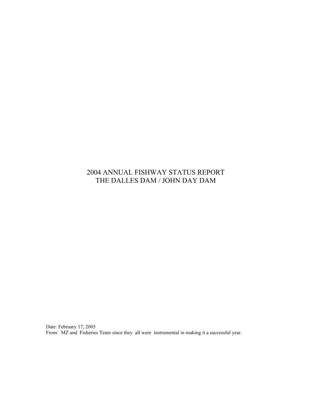 1998 Annual Fishway Status Report
