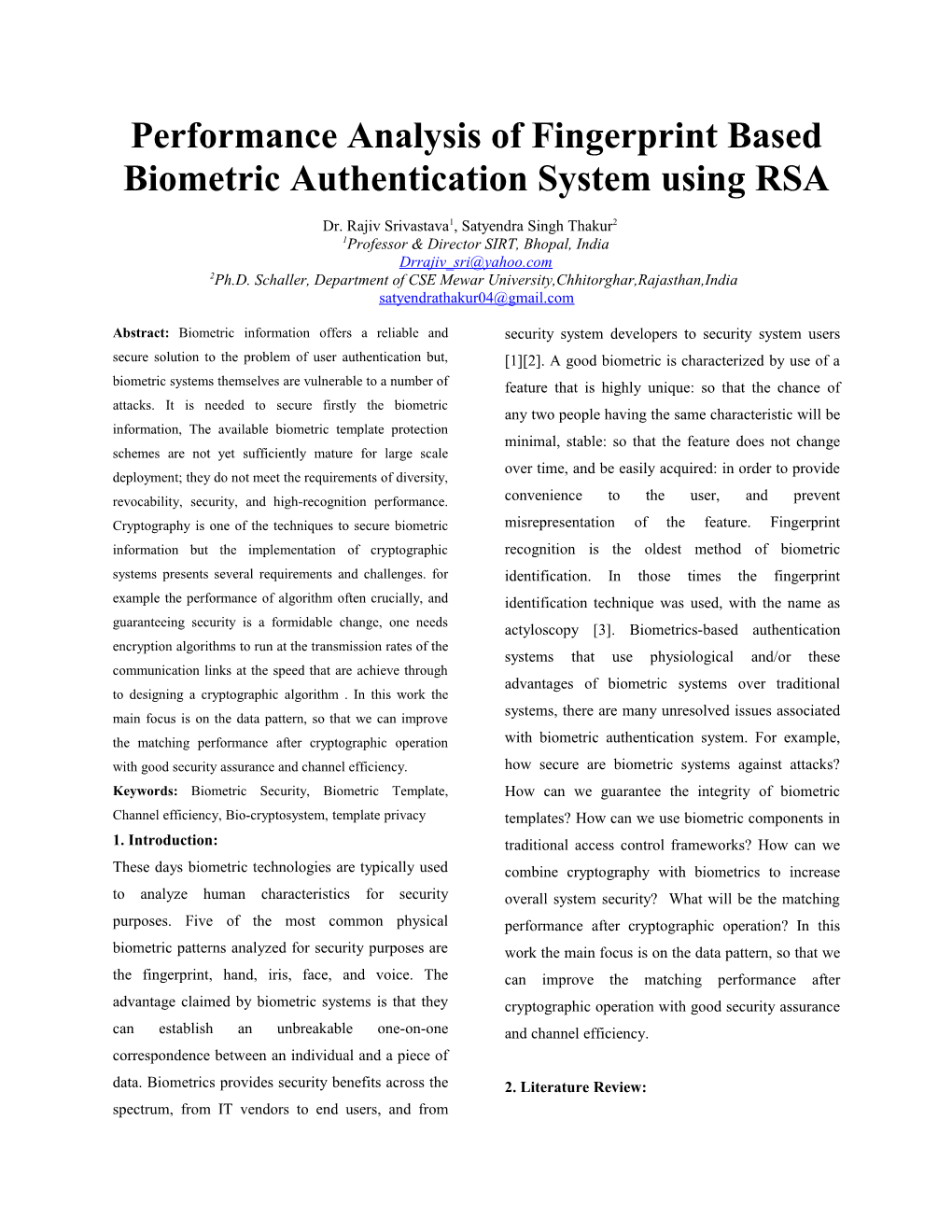 Performance Analysis of Fingerprint Based Biometric Authentication System Using RSA
