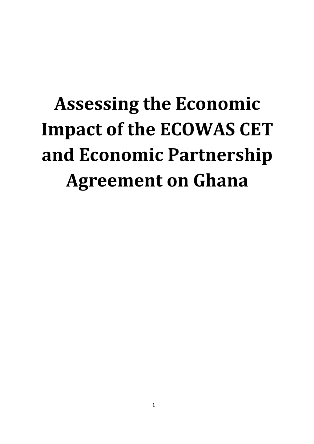 Assessing the Economic Impact of the ECOWAS CET and Economic Partnership Agreement on Ghana