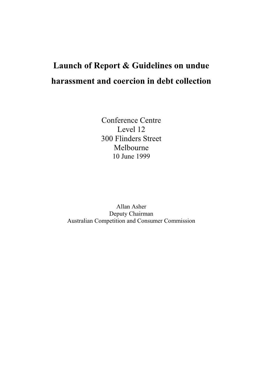 Launch of Report & Guidelines on Undue