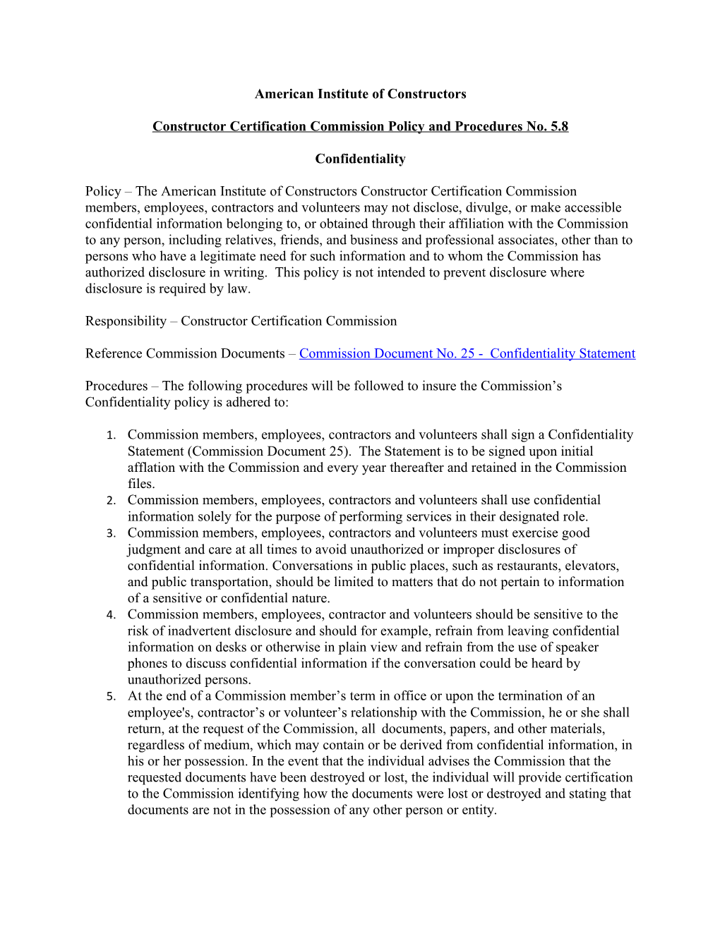Constructor Certification Commission Policy and Procedures No. 5.8