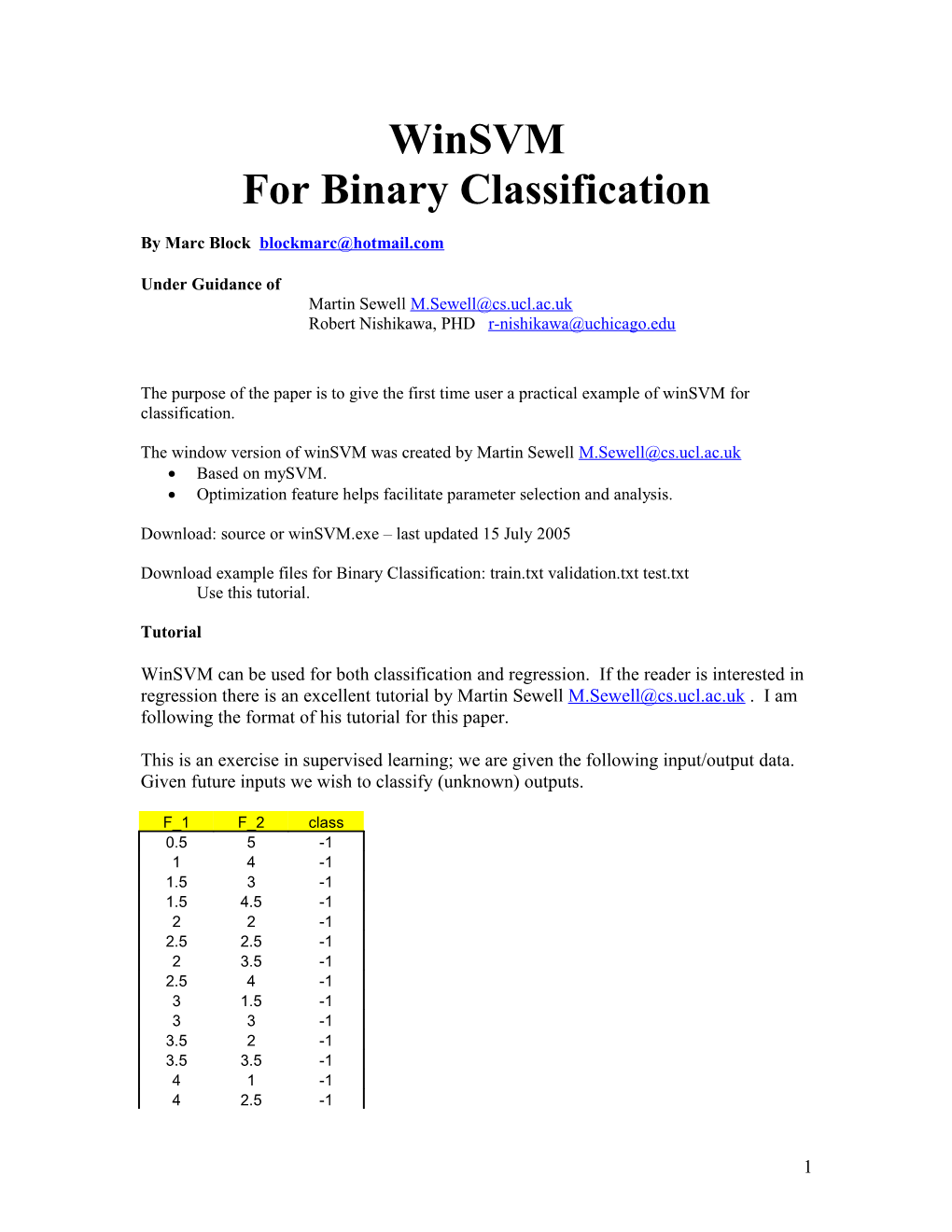 For Binary Classification