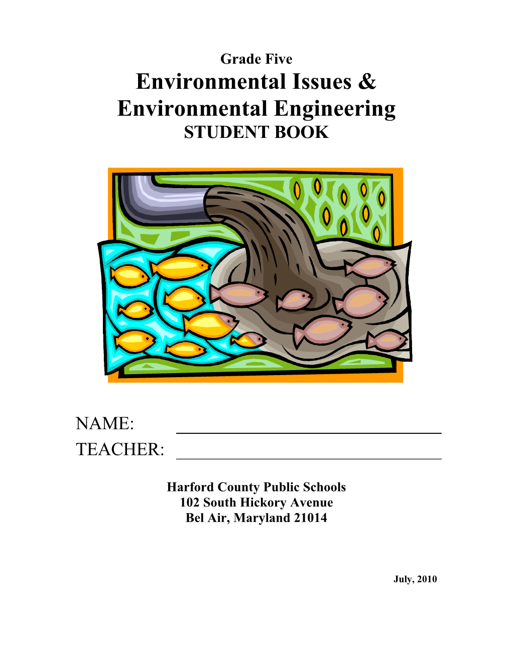 Environmental Issues and Environmental Engineering