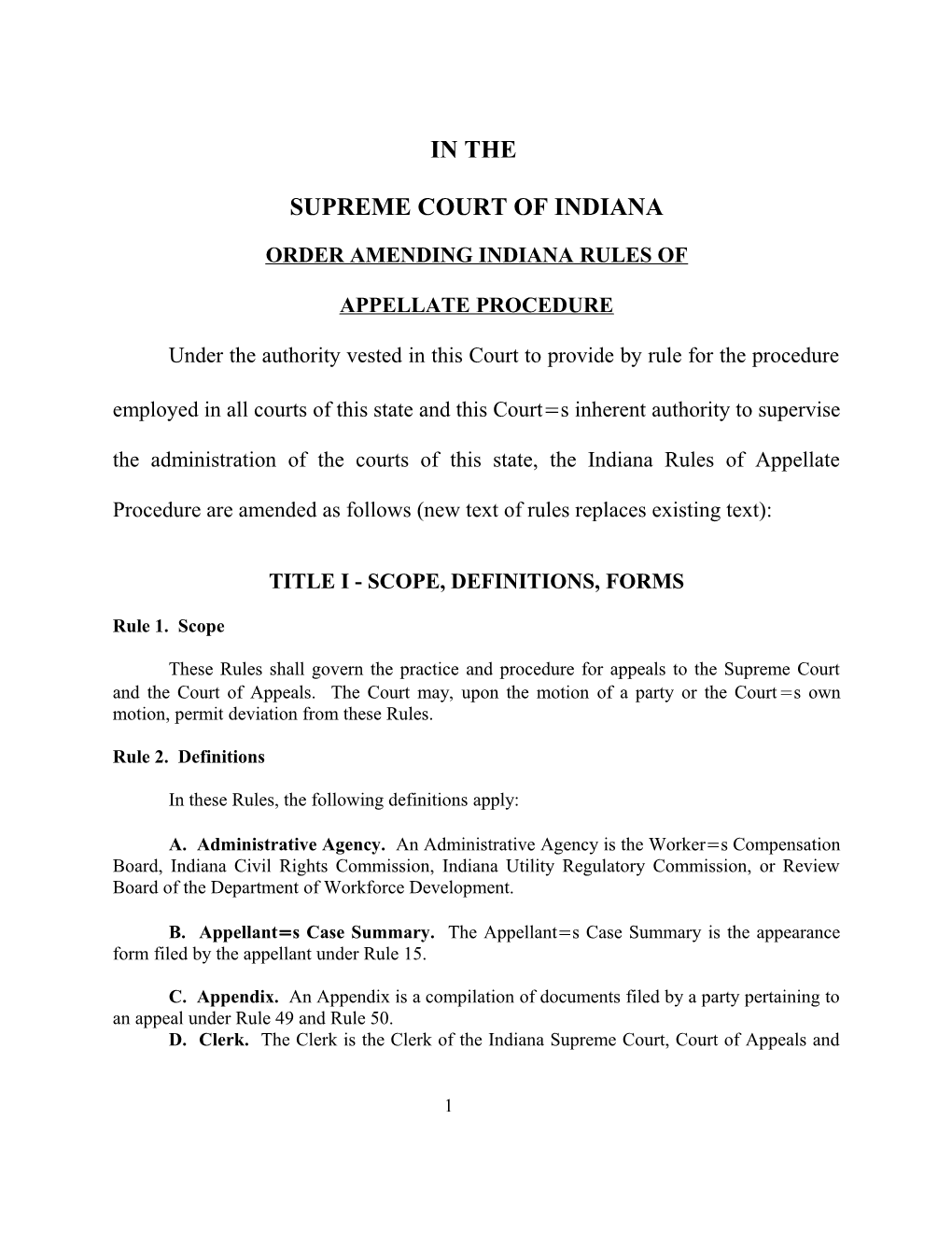 Order Amending Indiana Rules Of