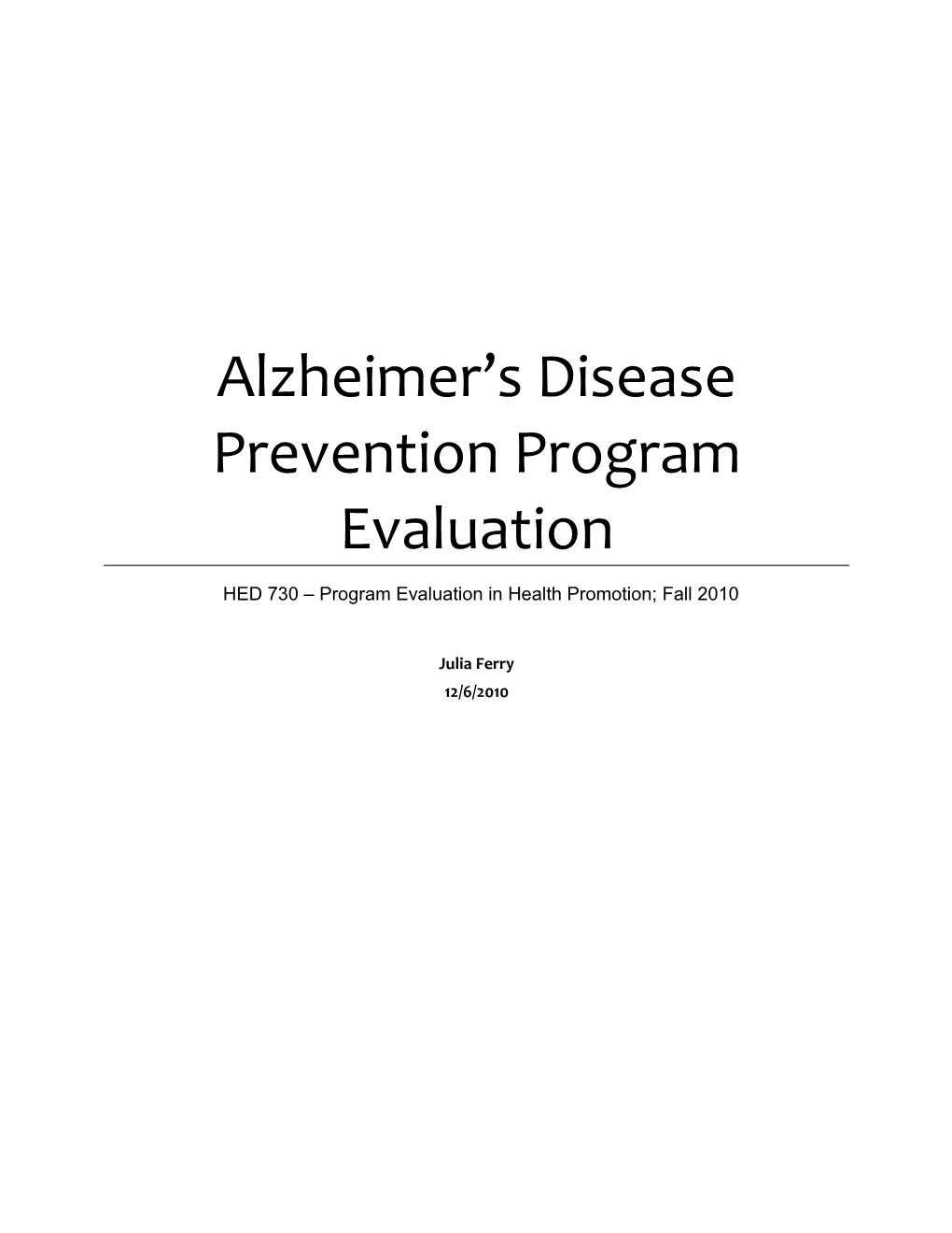 Alzheimer’S Disease Prevention Program Evaluation