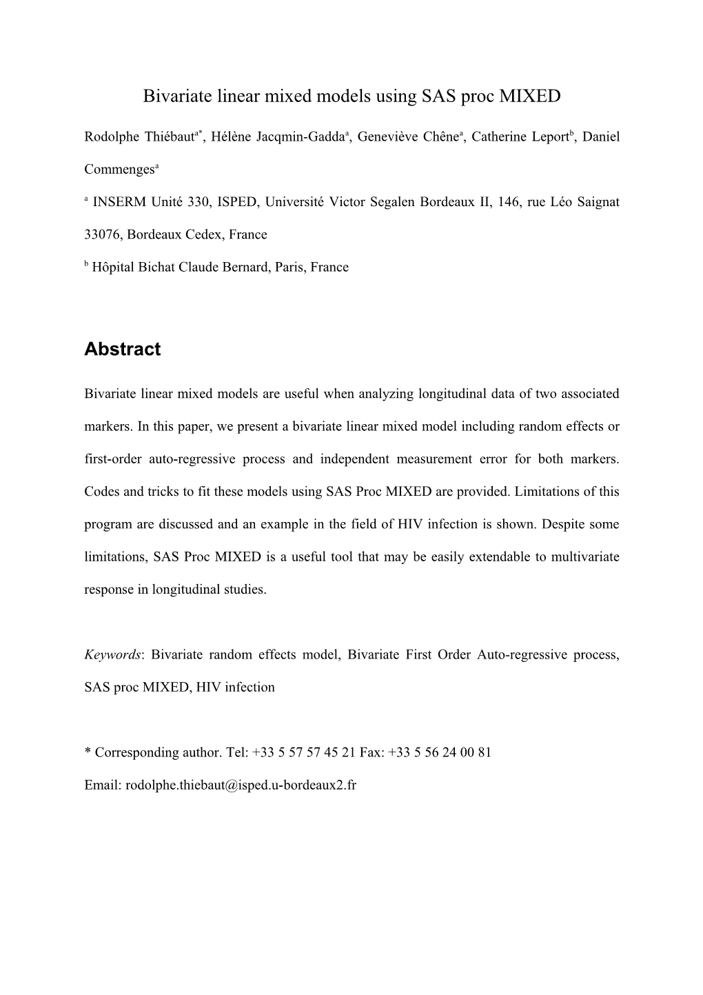 Bivariate Linear Mixed Models Using SAS Proc MIXED