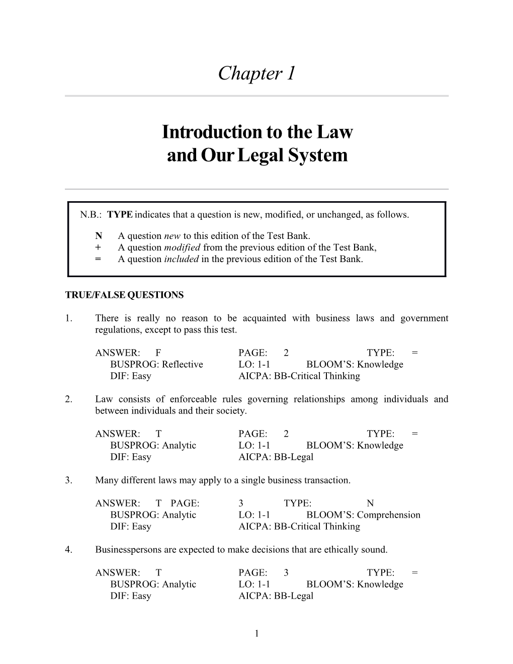 Chapter 1: Introduction to the Law and Our Legal System 3