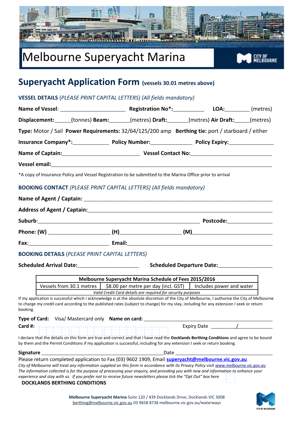 Melbourne Superyacht Marina Application Form