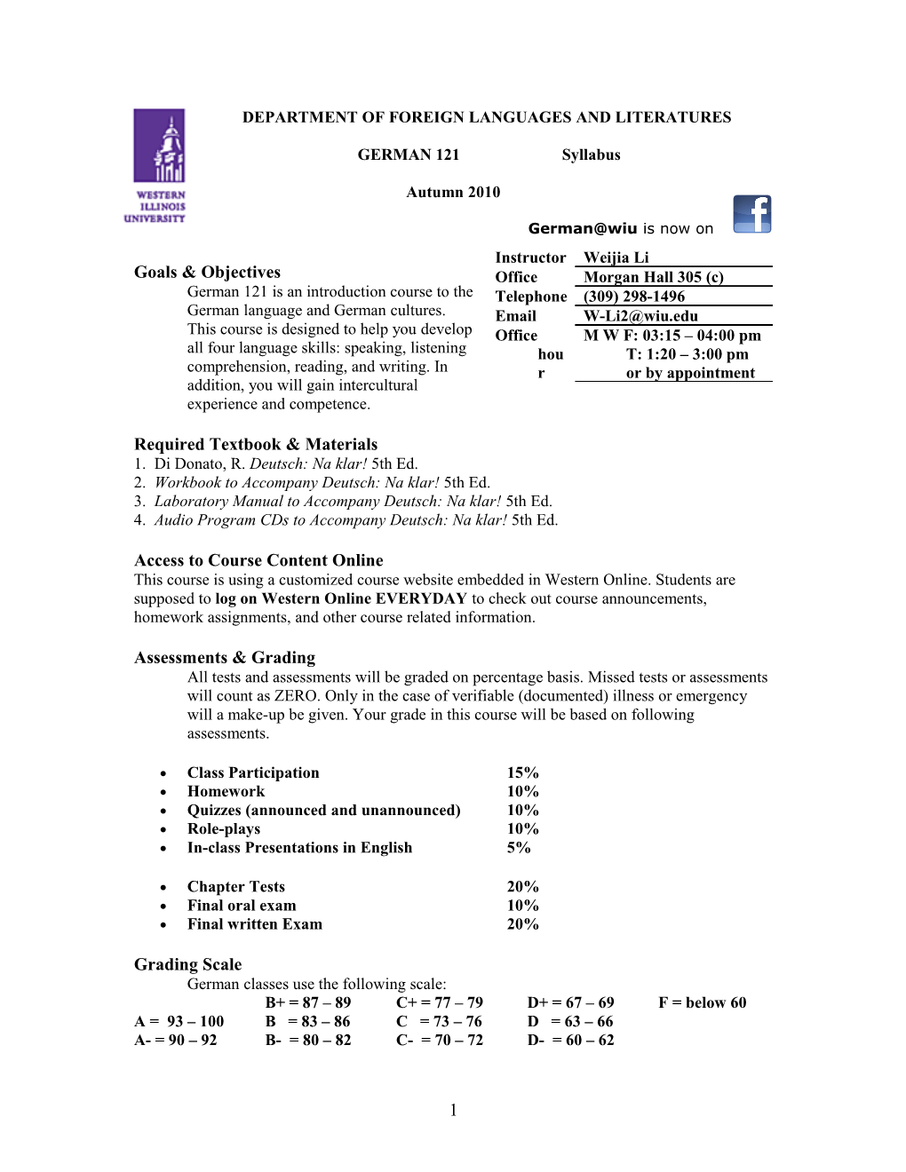 Goals & Objectivesgerman 121 Is an Introduction Course to the German Language and German