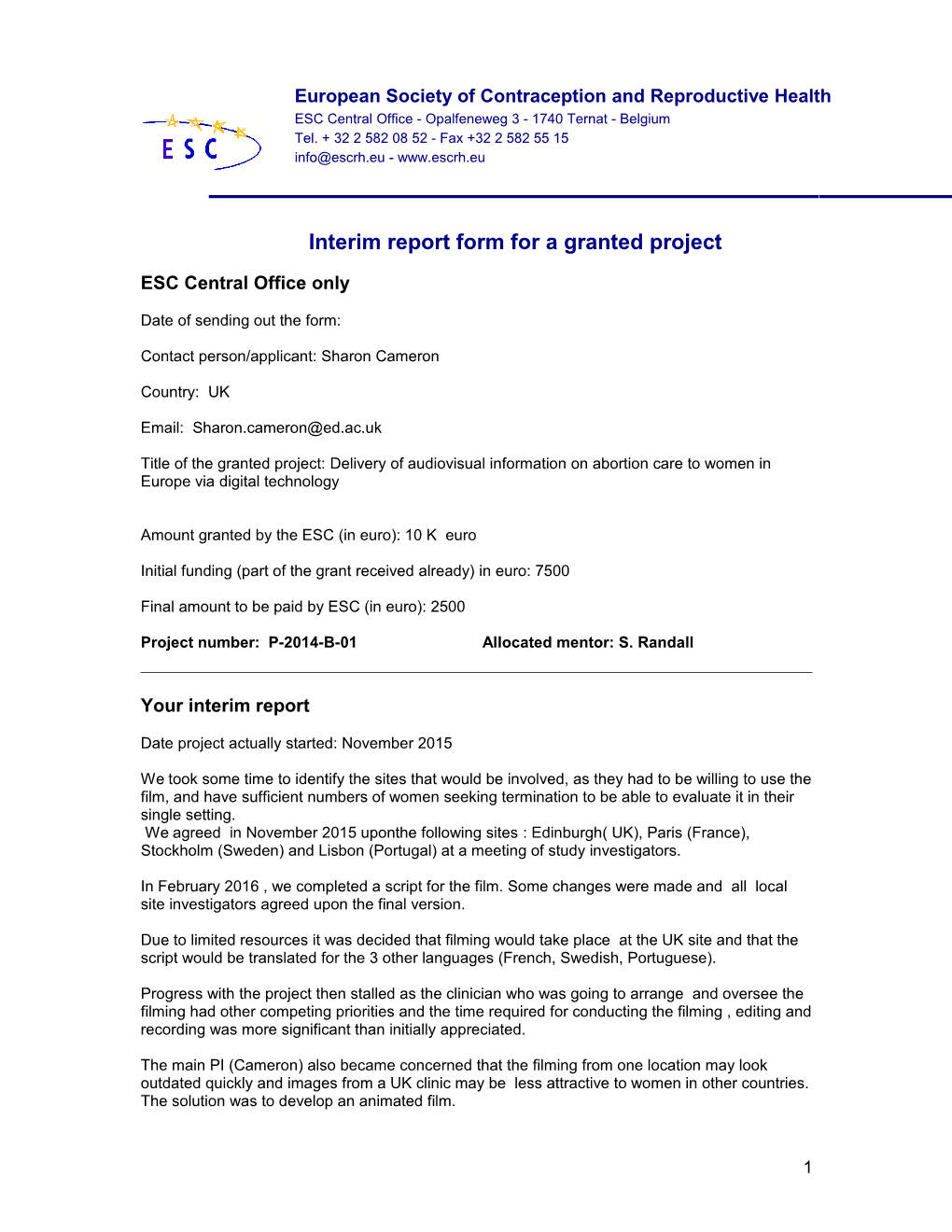 Interim Report Form for a Granted Project